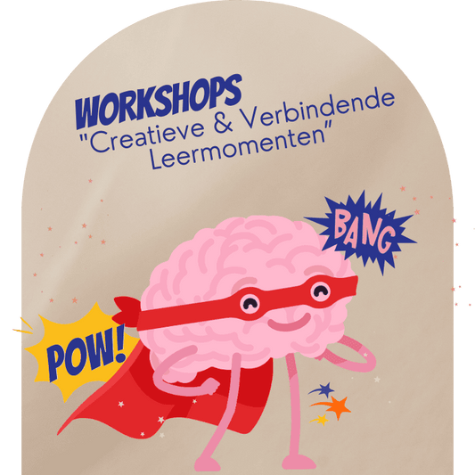Workshops 'Creatieve & Verbindende Leermomenten'